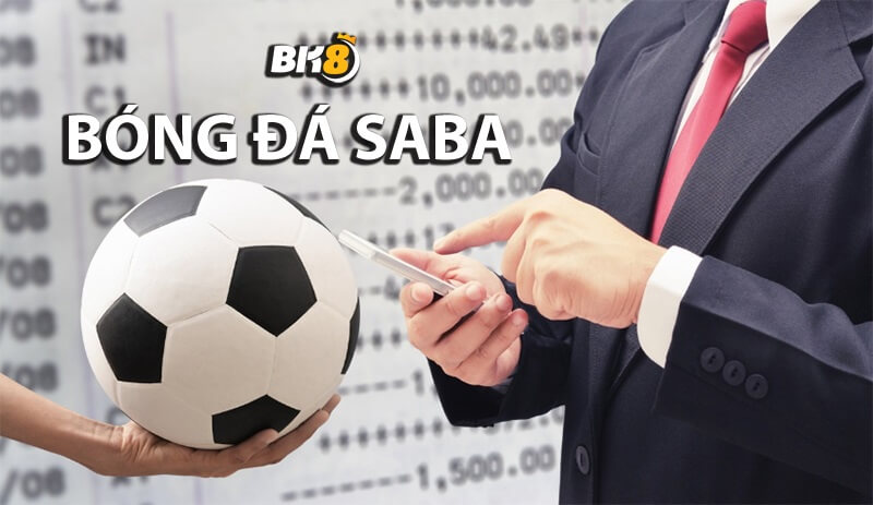 Hướng dẫn chơi cá độ bóng đá tại Saba Sports bk8